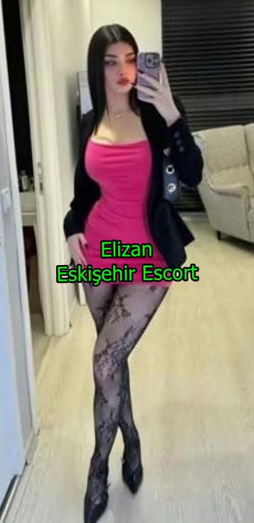 eskisehirescortelizan-1 Eskişehir Escort Elizan Eve Ve Otele Gelirim